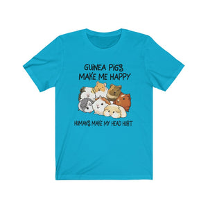 Guinea Pigs Make Me Happy. Humans Make My Head Hurt Unisex Jersey Short Sleeve Tee - Lili White Creations 