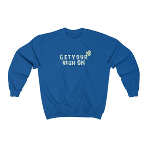 Get Your Irish On Unisex Heavy Blend™ Crewneck Sweatshirt - Lili White Creations 