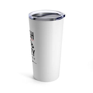 Tough Enough to Be a Nurse Crazy Enough to Love it Tumbler 20oz - Lili White Creations 