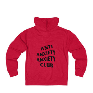 Anti Anxiety Anxiety Club Unisex French Terry Zip Hoodie - Lili White Creations 