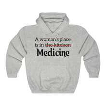 Load image into Gallery viewer, A Woman&#39;s Place is in Medicine Unisex Heavy Blend Hooded Sweatshirt - Lili White Creations 