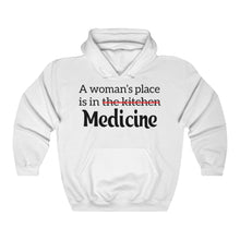 Load image into Gallery viewer, A Woman&#39;s Place is in Medicine Unisex Heavy Blend Hooded Sweatshirt - Lili White Creations 