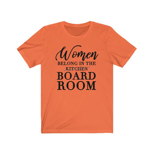 Women Belong in the Board Room Unisex Jersey Short Sleeve Tee - Lili White Creations 