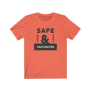 Safe and Vaccinated Covid Free Unisex Jersey Short Sleeve Tee - Lili White Creations 