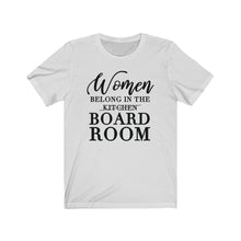 Load image into Gallery viewer, Women Belong in the Board Room Unisex Jersey Short Sleeve Tee - Lili White Creations 