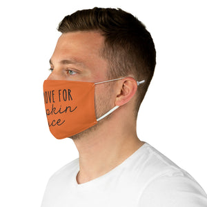 Will Remove For Pumpkin Spice Fabric Face Mask