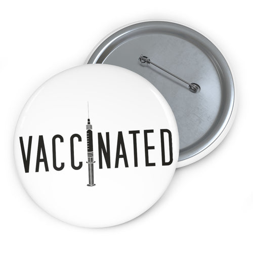 Covid Vaccinated Syringe Pin Button - Lili White Creations 