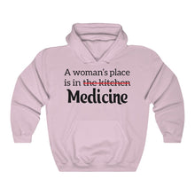 Load image into Gallery viewer, A Woman&#39;s Place is in Medicine Unisex Heavy Blend Hooded Sweatshirt - Lili White Creations 