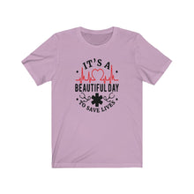 Load image into Gallery viewer, It&#39;s A Beautiful Day to Save Lives Unisex Jersey Short Sleeve Tee - Lili White Creations 