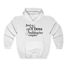 Load image into Gallery viewer, Just A Girl Boss Building Her Empire Unisex Heavy Blend Hooded Sweatshirt - Lili White Creations 