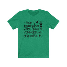 Load image into Gallery viewer, Forget Pumpkin Spice Gimme the Peppermint Mocha Unisex Jersey Short Sleeve Tee