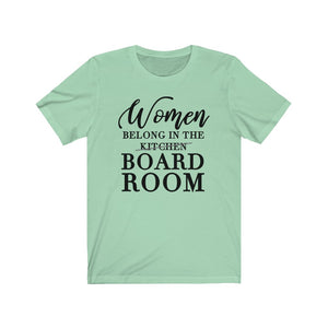 Women Belong in the Board Room Unisex Jersey Short Sleeve Tee - Lili White Creations 