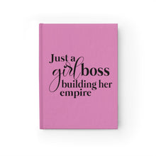 Load image into Gallery viewer, Just a Girl Boss Building Her Empire Pink Journal - Ruled Line - Lili White Creations 