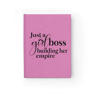 Just a Girl Boss Building Her Empire Pink Journal - Ruled Line - Lili White Creations 