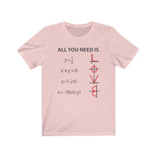 Load image into Gallery viewer, All You Need Is Love Math Equation Unisex Jersey Short Sleeve Tee - Lili White Creations 