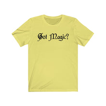 Load image into Gallery viewer, Got Magic? Unisex Jersey Short Sleeve Tee - Lili White Creations 