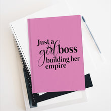 Load image into Gallery viewer, Just a Girl Boss Building Her Empire Pink Journal - Ruled Line - Lili White Creations 