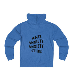 Anti Anxiety Anxiety Club Unisex French Terry Zip Hoodie - Lili White Creations 