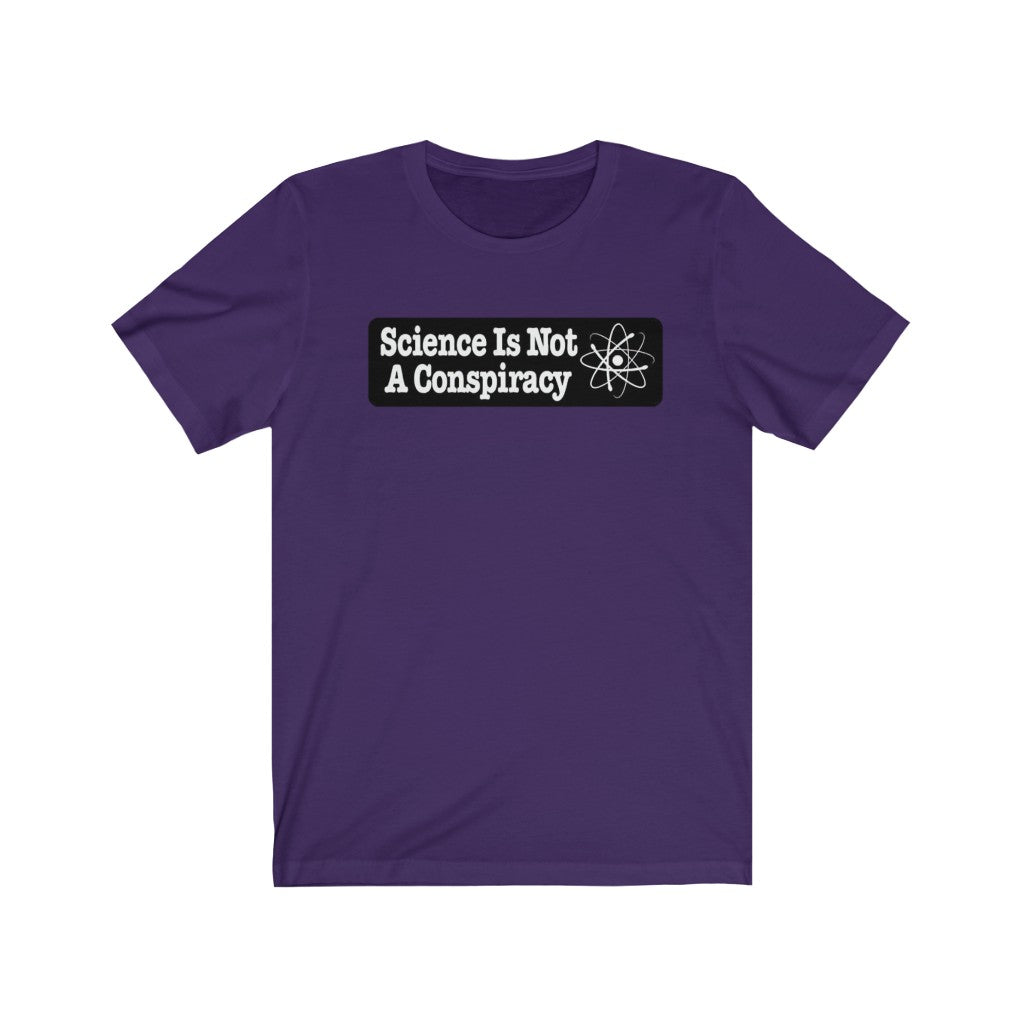 Science is Not a Conspiracy Unisex Jersey Short Sleeve Tee - Lili White Creations 