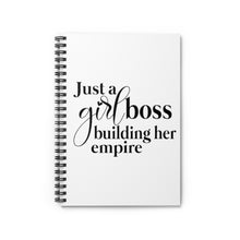 Load image into Gallery viewer, Just a Girl Boss Building Her Empire Spiral Notebook - Ruled Line - Lili White Creations 