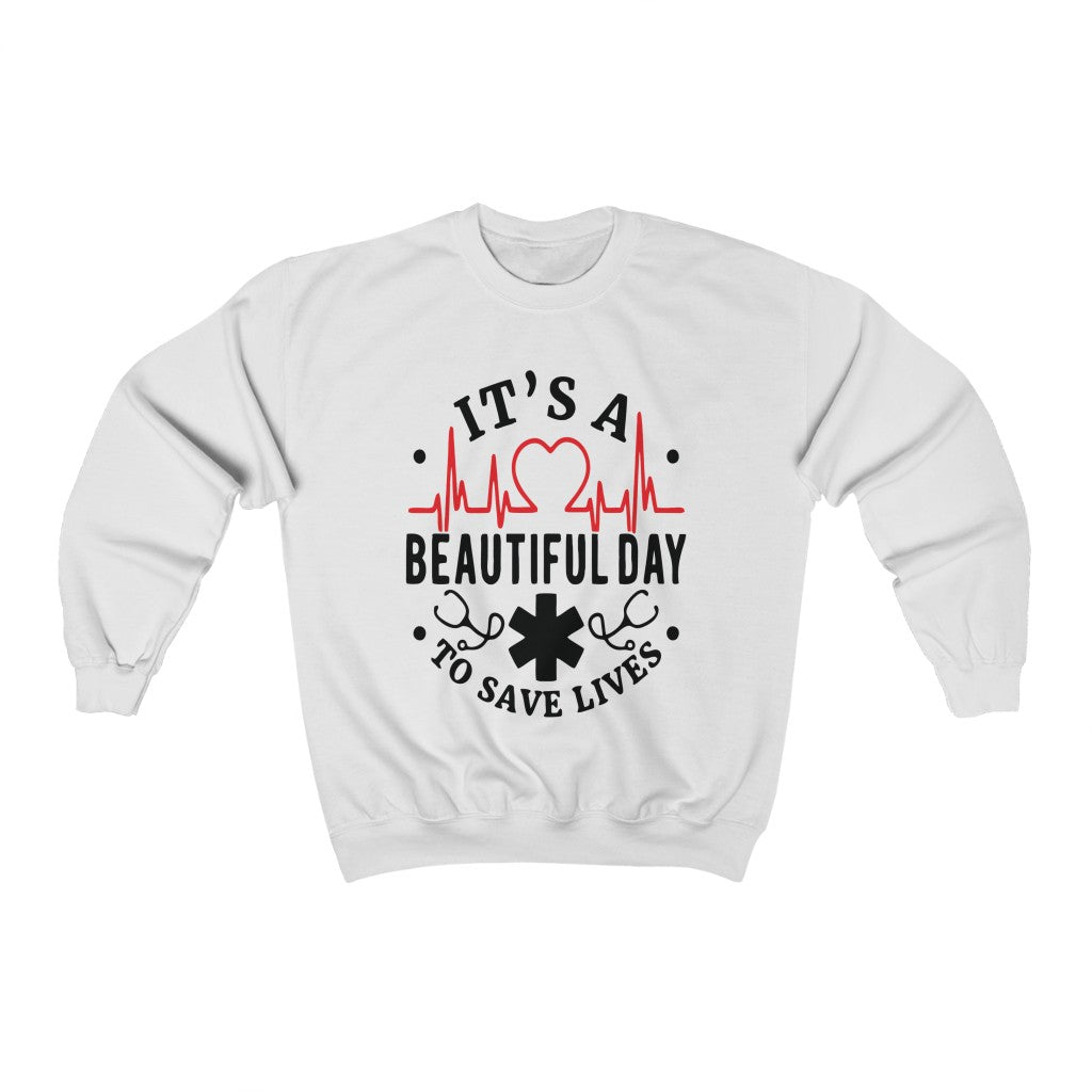 It's A Beautiful Day to Save Lives Unisex Heavy Blend Crewneck Sweatshirt - Lili White Creations 