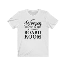 Load image into Gallery viewer, Women Belong in the Board Room Unisex Jersey Short Sleeve Tee - Lili White Creations 