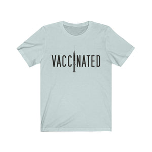 Vaccinated Unisex Jersey Short Sleeve Tee - Lili White Creations 