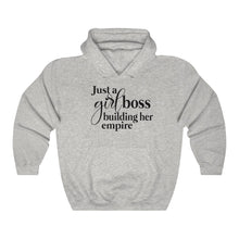 Load image into Gallery viewer, Just A Girl Boss Building Her Empire Unisex Heavy Blend Hooded Sweatshirt - Lili White Creations 