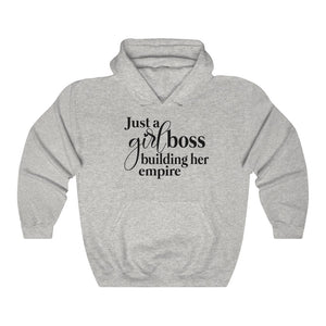 Just A Girl Boss Building Her Empire Unisex Heavy Blend Hooded Sweatshirt - Lili White Creations 