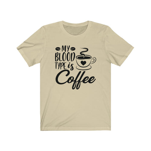 My Blood Type Is Coffee Unisex Jersey Short Sleeve Tee - Lili White Creations 