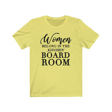 Load image into Gallery viewer, Women Belong in the Board Room Unisex Jersey Short Sleeve Tee - Lili White Creations 