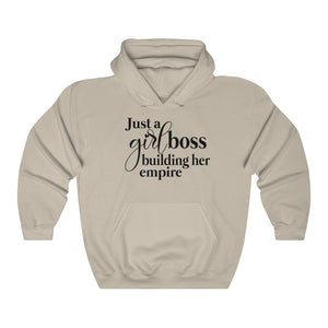 Just A Girl Boss Building Her Empire Unisex Heavy Blend Hooded Sweatshirt - Lili White Creations 