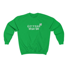 Load image into Gallery viewer, Get Your Irish On Unisex Heavy Blend™ Crewneck Sweatshirt - Lili White Creations 