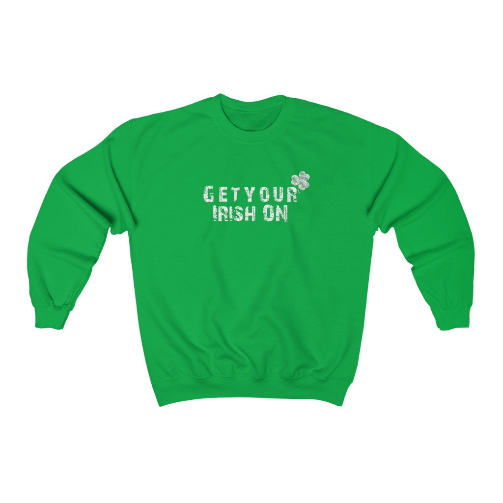 Get Your Irish On Unisex Heavy Blend™ Crewneck Sweatshirt - Lili White Creations 