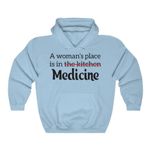 Load image into Gallery viewer, A Woman&#39;s Place is in Medicine Unisex Heavy Blend Hooded Sweatshirt - Lili White Creations 