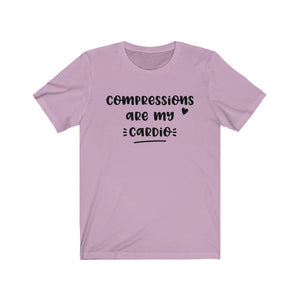 Compressions are My Cardio Unisex Jersey Short Sleeve Tee - Lili White Creations 