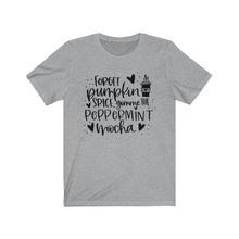 Load image into Gallery viewer, Forget Pumpkin Spice Gimme the Peppermint Mocha Unisex Jersey Short Sleeve Tee