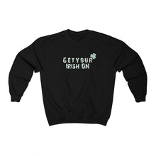 Load image into Gallery viewer, Get Your Irish On Unisex Heavy Blend™ Crewneck Sweatshirt - Lili White Creations 