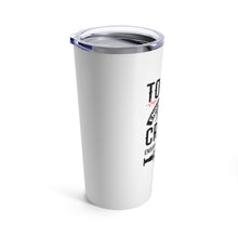 Load image into Gallery viewer, Tough Enough to Be a Nurse Crazy Enough to Love it Tumbler 20oz - Lili White Creations 