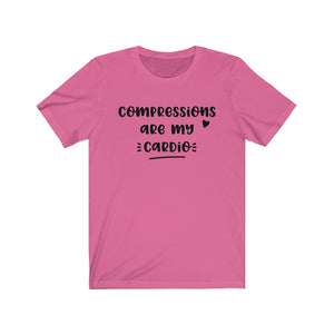 Compressions are My Cardio Unisex Jersey Short Sleeve Tee - Lili White Creations 