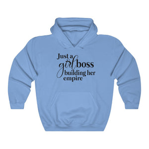 Just A Girl Boss Building Her Empire Unisex Heavy Blend Hooded Sweatshirt - Lili White Creations 