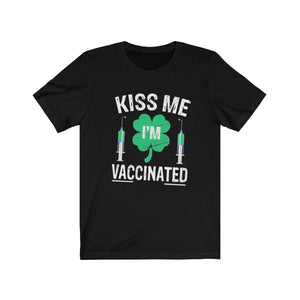 Kiss Me I'm Vaccinated Shamrock Unisex Jersey Short Sleeve Tee - Lili White Creations 