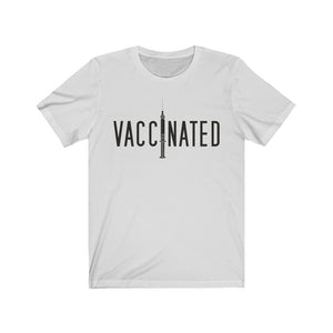 Vaccinated Unisex Jersey Short Sleeve Tee - Lili White Creations 