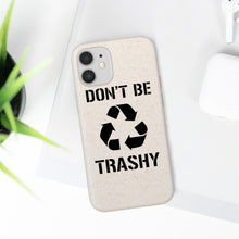 Load image into Gallery viewer, Don&#39;t Be Trashy Recycle Eco-Friendly Biodegradable Case - Lili White Creations 