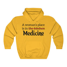 Load image into Gallery viewer, A Woman&#39;s Place is in Medicine Unisex Heavy Blend Hooded Sweatshirt - Lili White Creations 