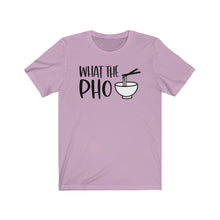 Load image into Gallery viewer, What the PHO Unisex Jersey Short Sleeve Tee - Lili White Creations 