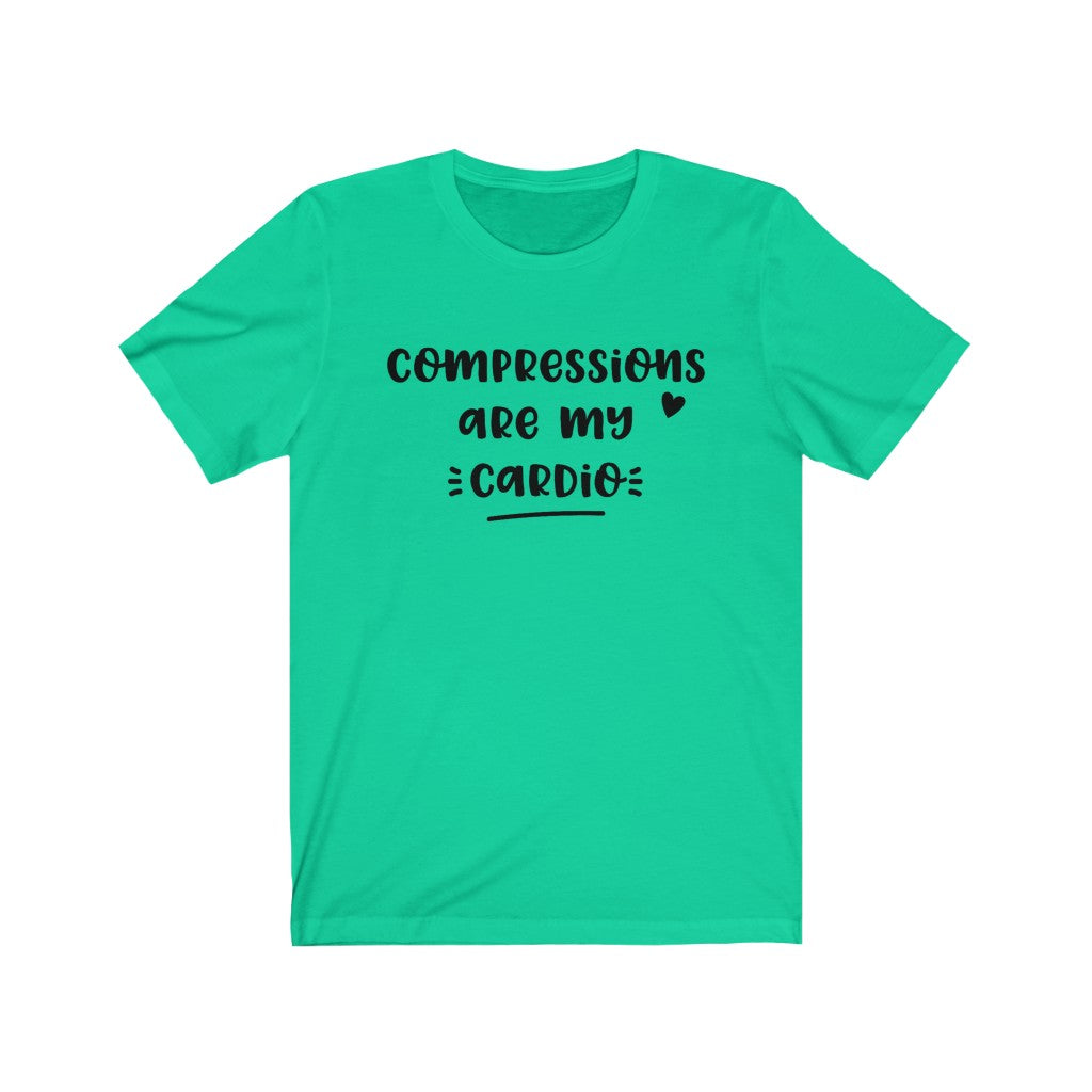 Compressions are My Cardio Unisex Jersey Short Sleeve Tee - Lili White Creations 