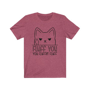 Fluff You Cat Unisex Jersey Short Sleeve Tee - Lili White Creations 