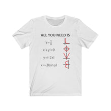 Load image into Gallery viewer, All You Need Is Love Math Equation Unisex Jersey Short Sleeve Tee - Lili White Creations 