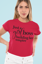 Load image into Gallery viewer, Just a Girl Boss Building Her Empire Unisex Jersey Short Sleeve Tee - Lili White Creations 